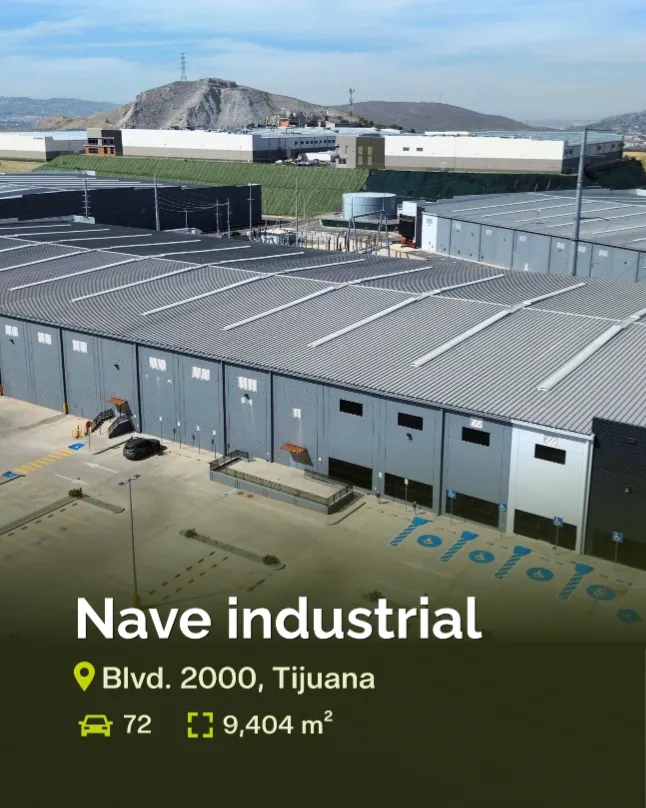 101,228 S.F. / Industrial Stand Alone Building / Tijuana / Submarket Florido - Blvd. 2000